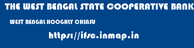 THE WEST BENGAL STATE COOPERATIVE BANK  WEST BENGAL HOOGHLY CHINSU    ifsc code
